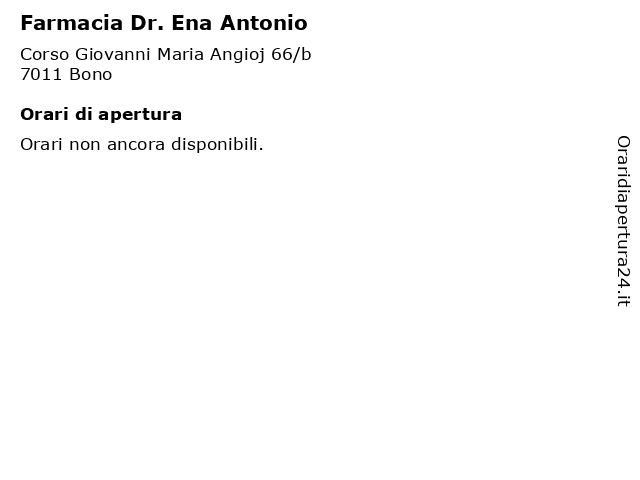 Farmacia Dr. Ena Antonio a Bono: indirizzo e orari di apertura
