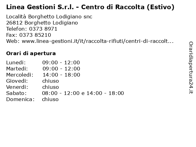 Linea Gestioni S.r.l. - Centro di Raccolta (Estivo) a Borghetto Lodigiano: indirizzo e orari di apertura
