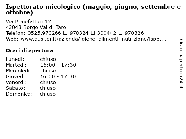 Ispettorato micologico (maggio, giugno, settembre e ottobre) a Borgo Val di Taro: indirizzo e orari di apertura