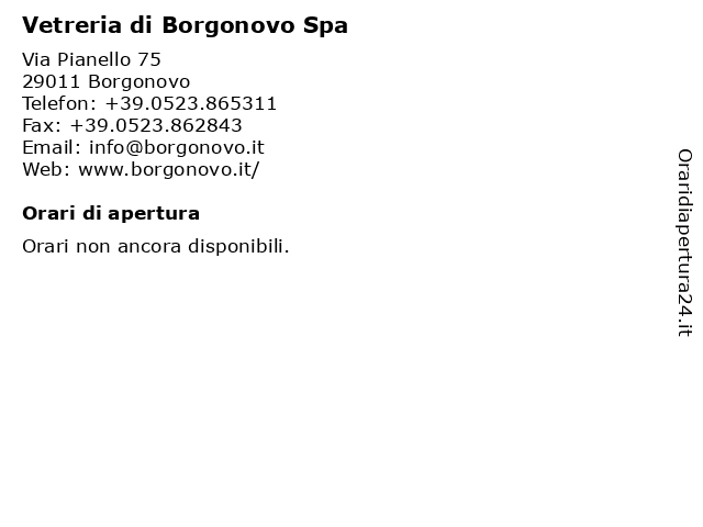 Vetreria di Borgonovo Spa a Borgonovo: indirizzo e orari di apertura