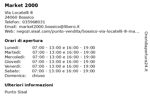 Market 2000 a Bossico: indirizzo e orari di apertura