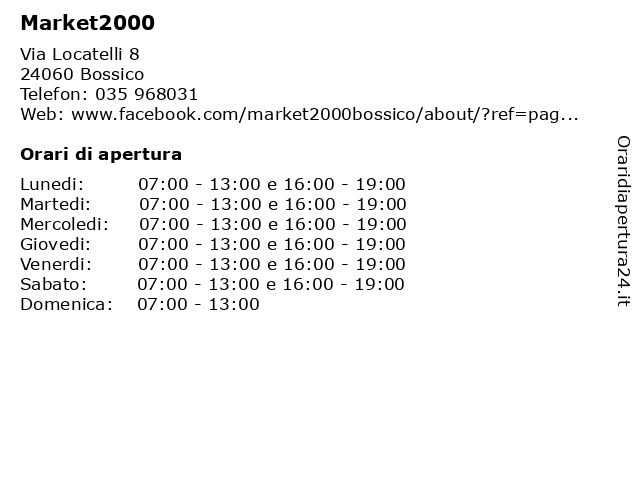 Market2000 a Bossico: indirizzo e orari di apertura
