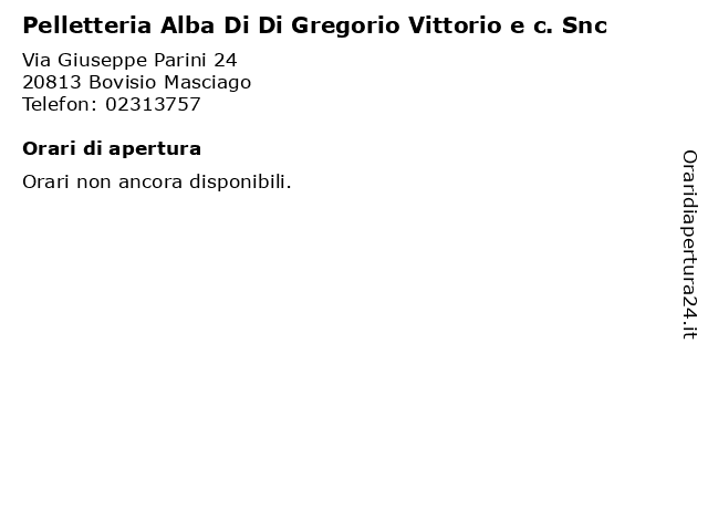 Pelletteria Alba Di Di Gregorio Vittorio e c. Snc a Bovisio Masciago: indirizzo e orari di apertura