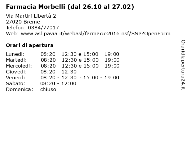 Farmacia Morbelli (dal 26.10 al 27.02) a Breme: indirizzo e orari di apertura
