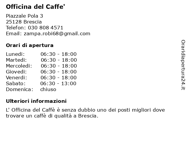 Officina del Caffe' a Brescia: indirizzo e orari di apertura