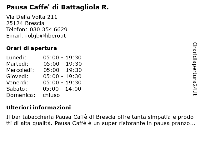 Pausa Caffe' di Battagliola R. a Brescia: indirizzo e orari di apertura