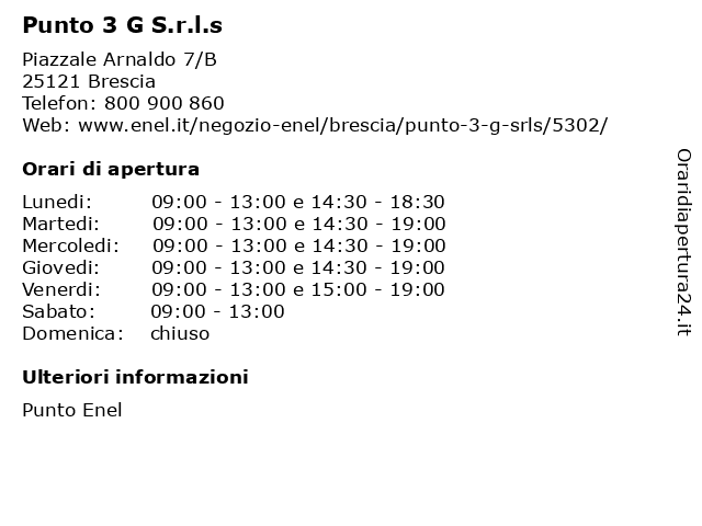 á… Orari Di Apertura Punto 3 G S R L S Piazzale Arnaldo