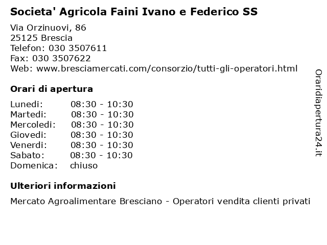 Societa' Agricola Faini Ivano e Federico SS a Brescia: indirizzo e orari di apertura