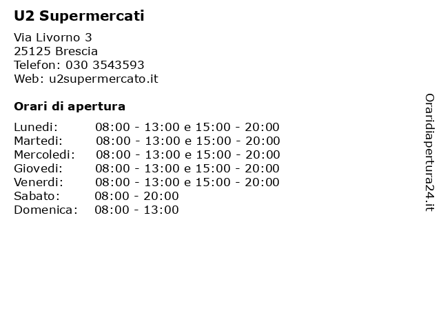 U2 Supermercati a Brescia: indirizzo e orari di apertura