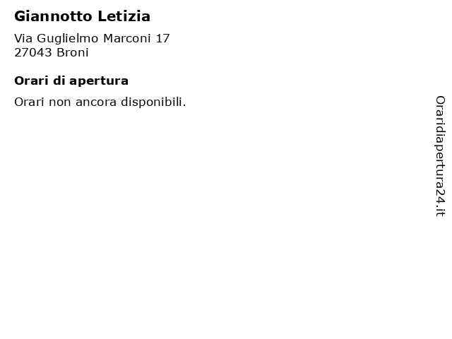 Giannotto Letizia a Broni: indirizzo e orari di apertura