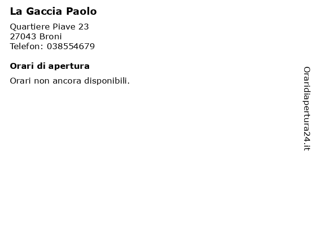 La Gaccia Paolo a Broni: indirizzo e orari di apertura