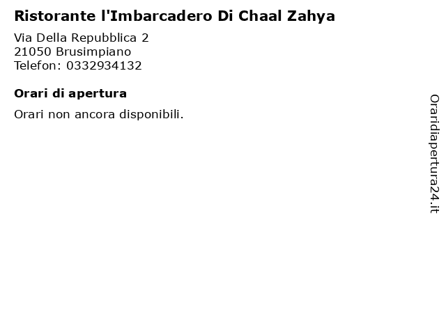 Ristorante l'Imbarcadero Di Chaal Zahya a Brusimpiano: indirizzo e orari di apertura
