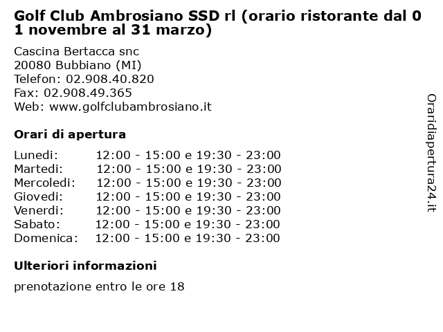 Golf Club Ambrosiano SSD rl (orario ristorante dal 01 novembre al 31 marzo) a Bubbiano (MI): indirizzo e orari di apertura