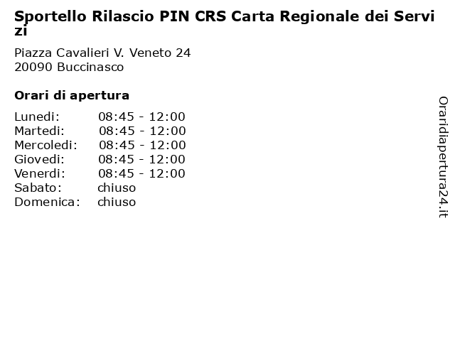 Sportello Rilascio PIN CRS Carta Regionale dei Servizi a Buccinasco: indirizzo e orari di apertura