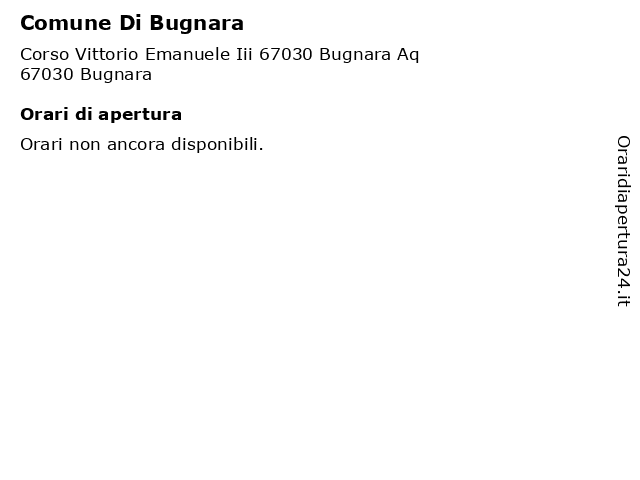 Comune Di Bugnara a Bugnara: indirizzo e orari di apertura