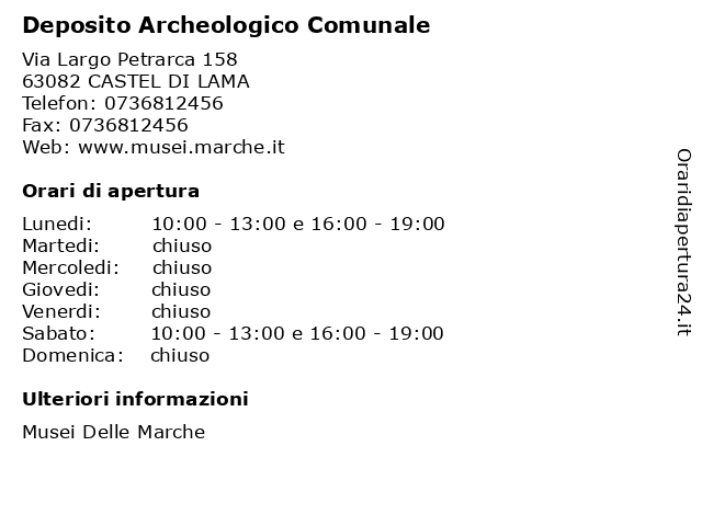 Deposito Archeologico Comunale a CASTEL DI LAMA: indirizzo e orari di apertura