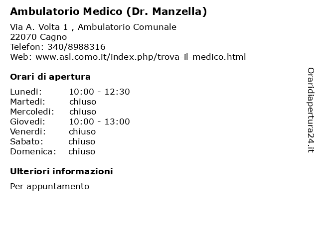 Ambulatorio Medico (Dr. Manzella) a Cagno: indirizzo e orari di apertura