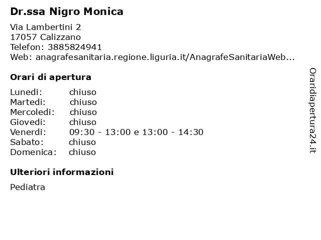 Dr.ssa Nigro Monica a Calizzano: indirizzo e orari di apertura
