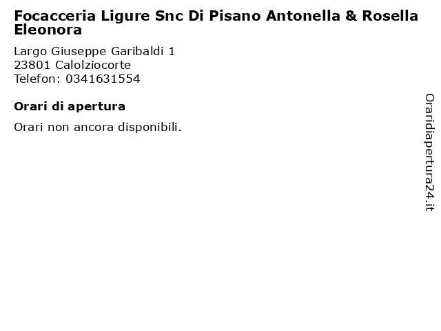 Focacceria Ligure Snc Di Pisano Antonella & Rosella Eleonora a Calolziocorte: indirizzo e orari di apertura