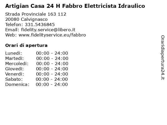 Artigian Casa 24 H Fabbro Elettricista Idraulico a Calvignasco: indirizzo e orari di apertura
