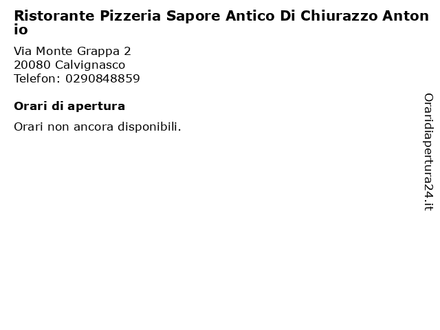 Ristorante Pizzeria Sapore Antico Di Chiurazzo Antonio a Calvignasco: indirizzo e orari di apertura