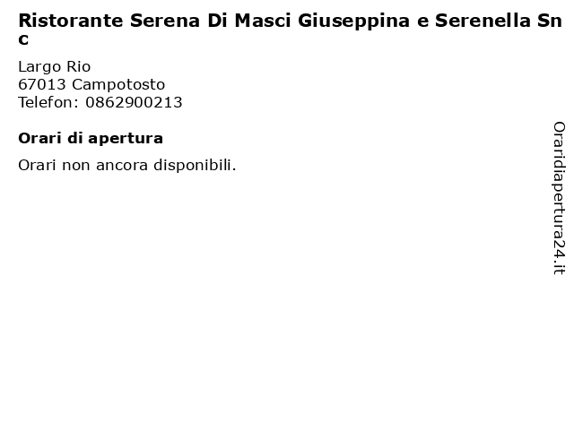 Ristorante Serena Di Masci Giuseppina e Serenella Snc a Campotosto: indirizzo e orari di apertura
