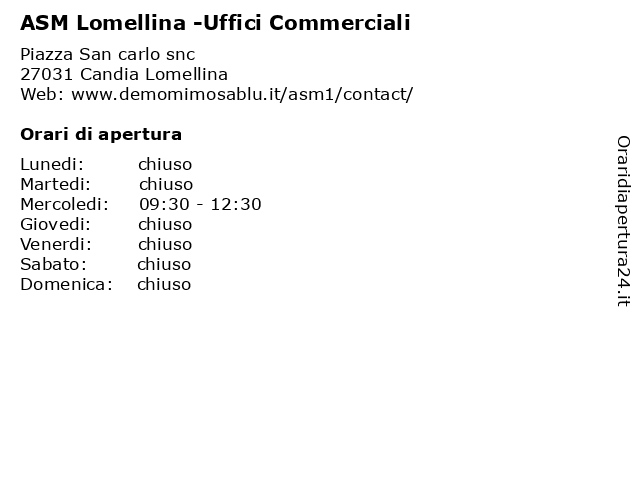 ASM Lomellina -Uffici Commerciali a Candia Lomellina: indirizzo e orari di apertura