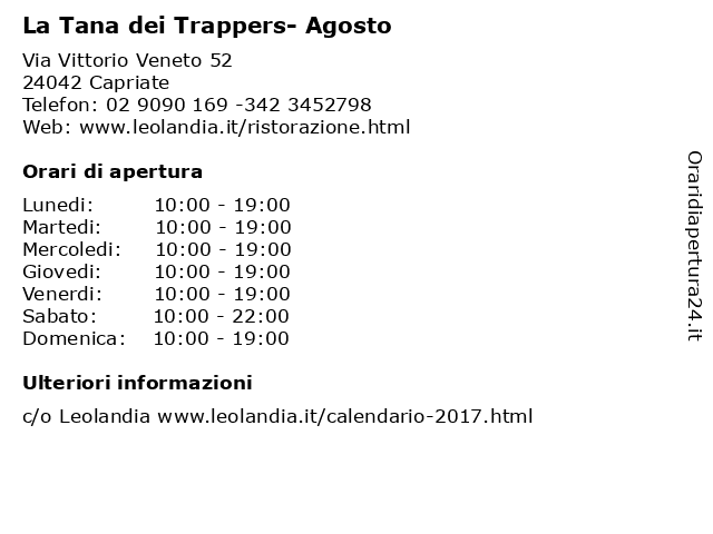 La Tana dei Trappers- Agosto a Capriate: indirizzo e orari di apertura