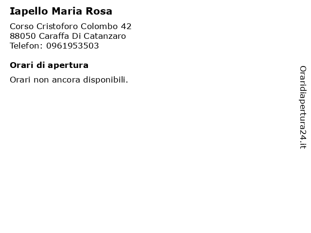 Iapello Maria Rosa a Caraffa Di Catanzaro: indirizzo e orari di apertura