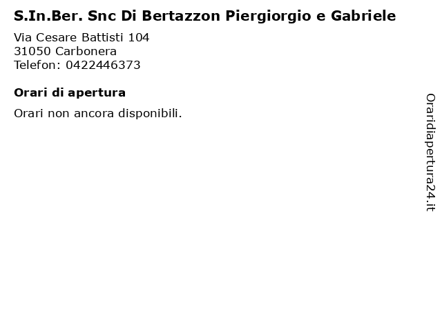 S.In.Ber. Snc Di Bertazzon Piergiorgio e Gabriele a Carbonera: indirizzo e orari di apertura