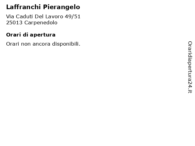 Laffranchi Pierangelo a Carpenedolo: indirizzo e orari di apertura