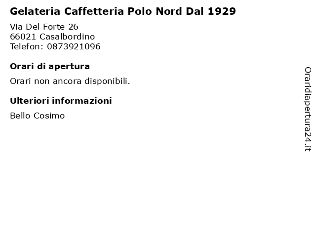 Gelateria Caffetteria Polo Nord Dal 1929 a Casalbordino: indirizzo e orari di apertura