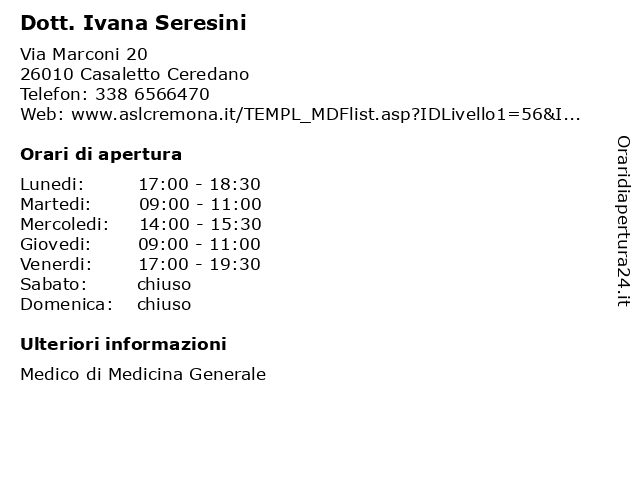 Dott. Ivana Seresini a Casaletto Ceredano: indirizzo e orari di apertura