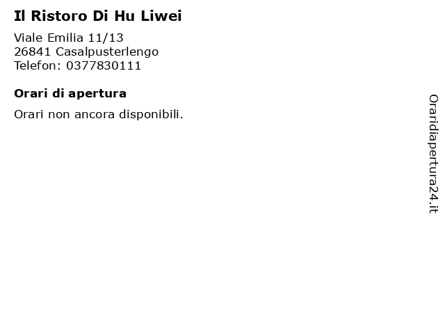 Il Ristoro Di Hu Liwei a Casalpusterlengo: indirizzo e orari di apertura