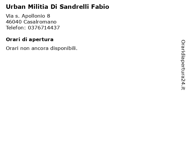 Urban Militia Di Sandrelli Fabio a Casalromano: indirizzo e orari di apertura