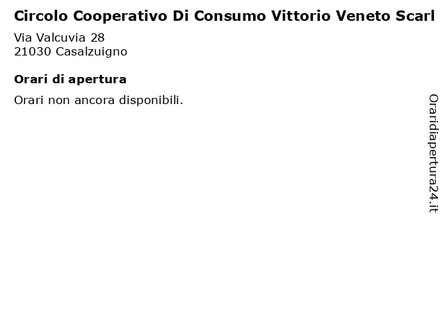 Circolo Cooperativo Di Consumo Vittorio Veneto Scarl a Casalzuigno: indirizzo e orari di apertura