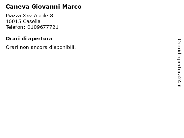 Caneva Giovanni Marco a Casella: indirizzo e orari di apertura