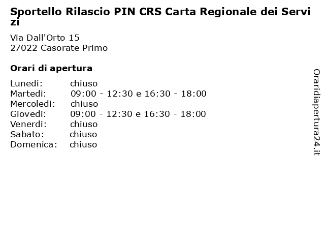 Sportello Rilascio PIN CRS Carta Regionale dei Servizi a Casorate Primo: indirizzo e orari di apertura