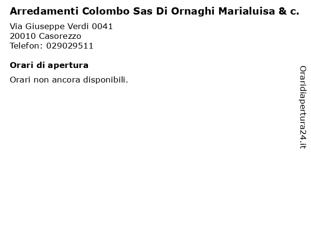 Arredamenti Colombo Sas Di Ornaghi Marialuisa & c. a Casorezzo: indirizzo e orari di apertura