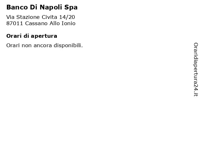 Banco Di Napoli Spa a Cassano Allo Ionio: indirizzo e orari di apertura