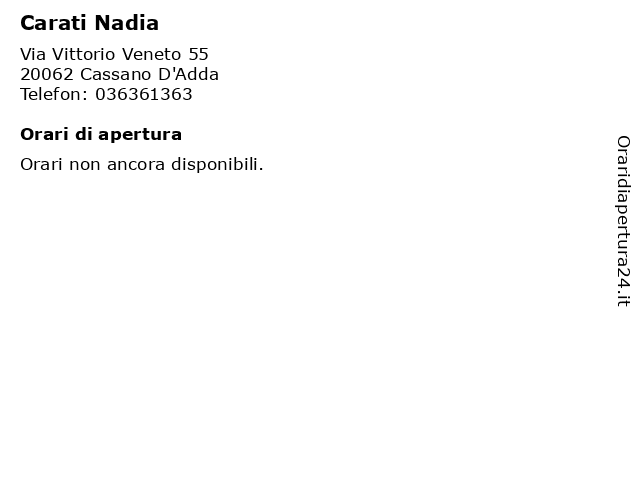 Carati Nadia a Cassano D'Adda: indirizzo e orari di apertura