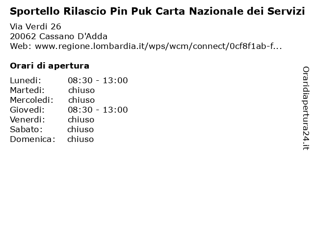 Sportello Rilascio Pin Puk Carta Nazionale dei Servizi a Cassano D'Adda: indirizzo e orari di apertura