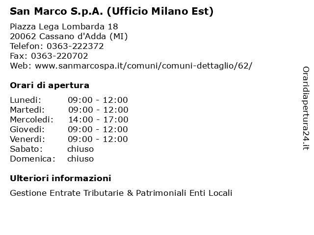 San Marco S.p.A. (Ufficio Milano Est) a Cassano d'Adda (MI): indirizzo e orari di apertura