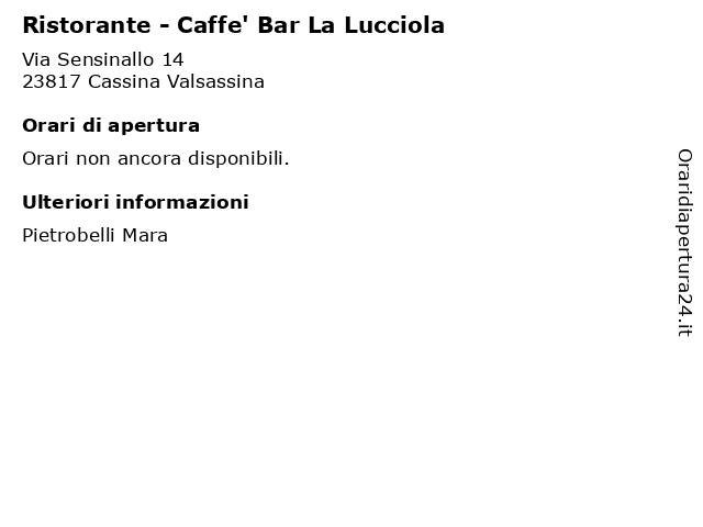 Ristorante - Caffe' Bar La Lucciola a Cassina Valsassina: indirizzo e orari di apertura