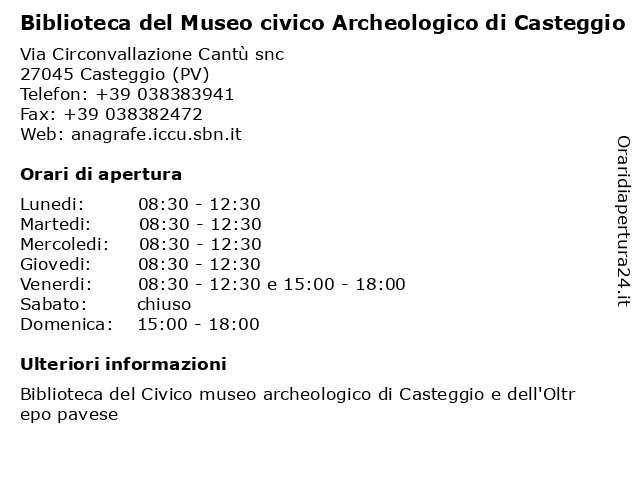 Biblioteca del Museo civico Archeologico di Casteggio a Casteggio (PV): indirizzo e orari di apertura
