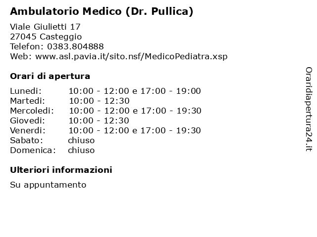 Ambulatorio Medico (Dr. Pullica) a Casteggio: indirizzo e orari di apertura