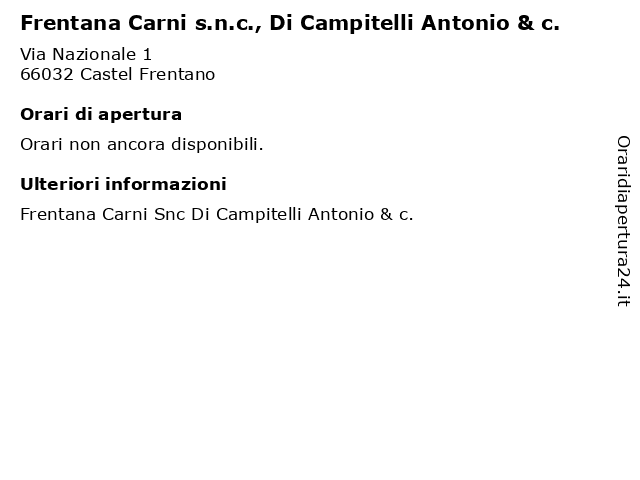 Frentana Carni s.n.c., Di Campitelli Antonio & c. a Castel Frentano: indirizzo e orari di apertura