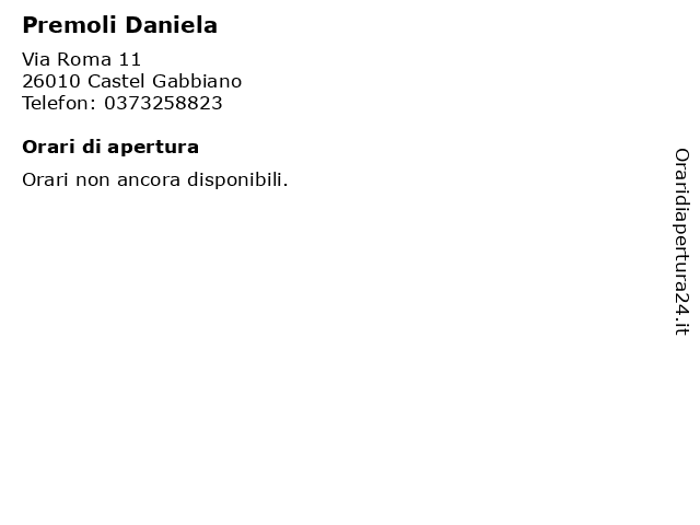 Premoli Daniela a Castel Gabbiano: indirizzo e orari di apertura