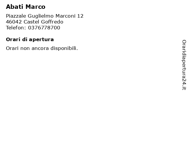 Abati Marco a Castel Goffredo: indirizzo e orari di apertura
