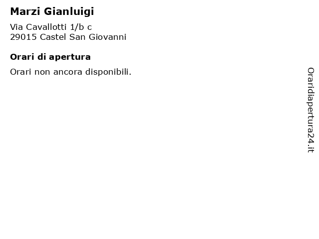 Marzi Gianluigi a Castel San Giovanni: indirizzo e orari di apertura